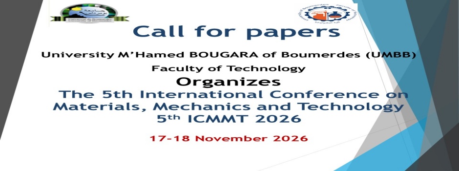 
														
													International-Conference- Materials-Mechanics-and-Technology5ICMMT 2025